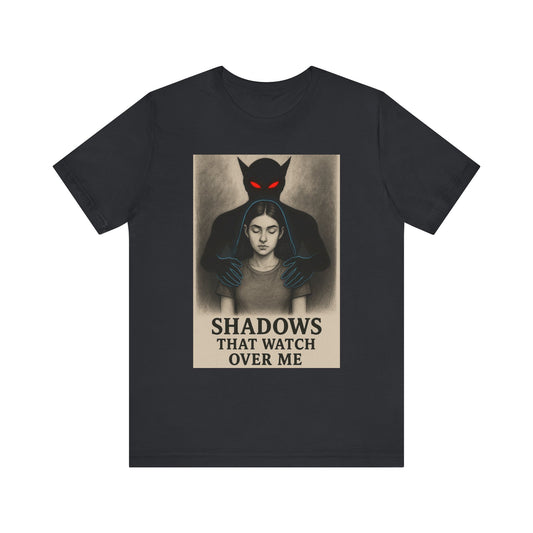 Dark Fantasy Unisex Tee - Shadows That Watch, Protector Shirt, Gothic T-Shirt, Statement Tee, Edgy Wear